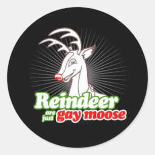 Adesivo Redondo REINDEER SÃO APENAS ALCES GAYS -.png