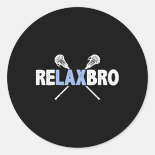 Adesivo Redondo Relaxe Bro Funny Lacrosse Player Lax Lover Piada T