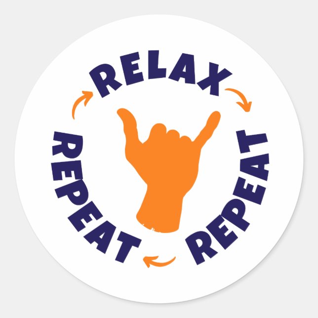 Adesivo Redondo Relaxe. Repita. Repita. (Frente)