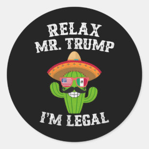 Adesivo Redondo Relaxe Sr. Trump Sou legal - Cinco engraçados de M