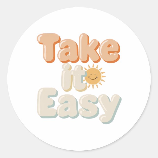 Adesivo Redondo Relaxing "Take It Easy" with Smiling Sun (Frente)