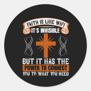 Adesivo Redondo Religião - A Fé é Invisível como WIFI