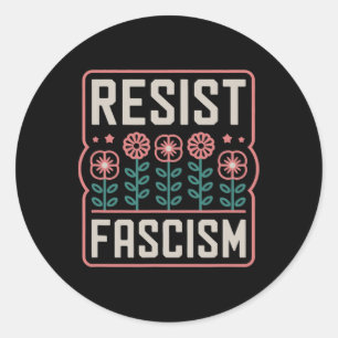 Adesivo Redondo Resista ao Fascismo Protesto Trump Anti Trump 13