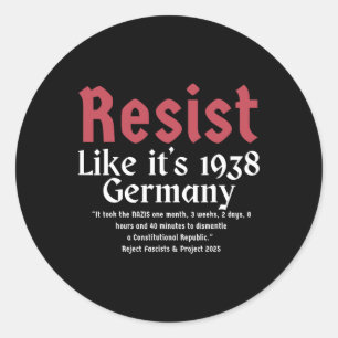 Adesivo Redondo Resiste como se fosse 1938 Alemanha 4