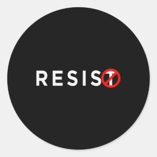 Adesivo Redondo Resistência à Camisa #resiste ao Anti Trump #indiv