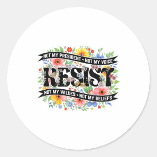 Adesivo Redondo Resistência aos Protestos Políticos Não É O Meu Pr