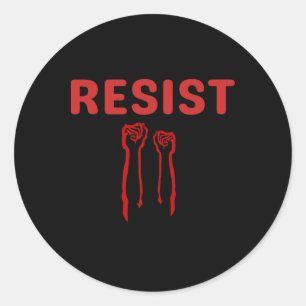 Adesivo Redondo Resistência Fist Faz Parte Da Resistência Anti Tru
