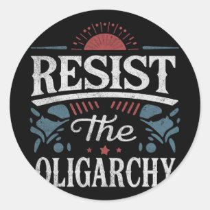 Adesivo Redondo Resistir À Tremor Anti-Oligarchy