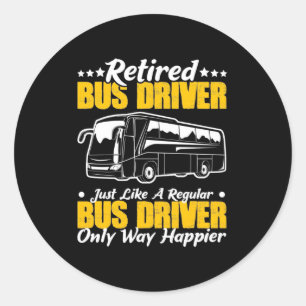 Adesivo Redondo Retired Bus Driver