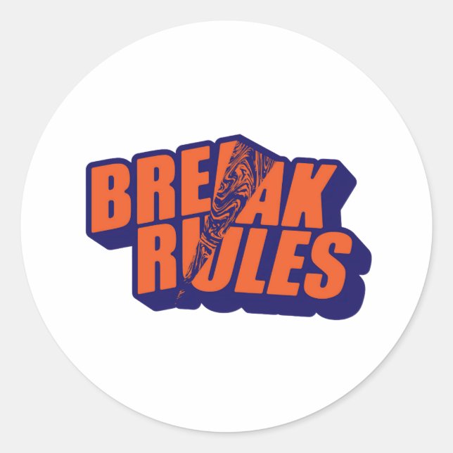 Adesivo Redondo Retro "Break Rules" Motivational (Frente)
