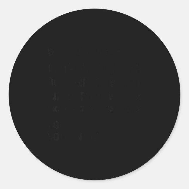 Adesivo Redondo Retro Dear Brother I Tried To Find The  (Frente)