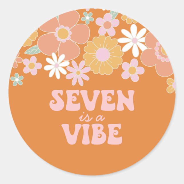 Adesivo Redondo Retro Floral Seven é um aniversário de 7 Vibe (Frente)