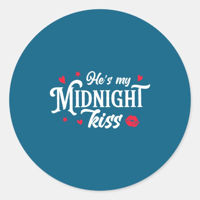 Adesivo Redondo Retro He's My Midnight Kiss New Year Nye Matching  (Frente)