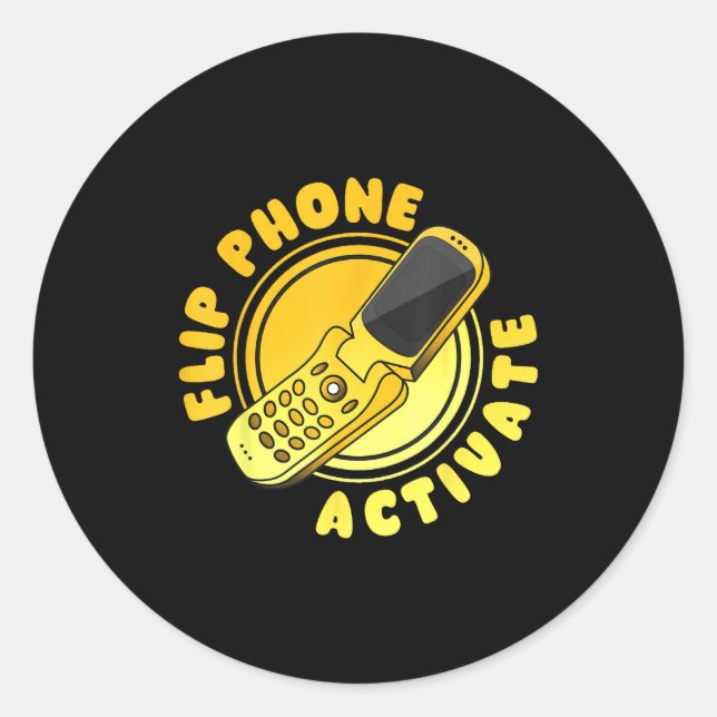 Adesivo Redondo Retro Quote Flip Phone Activate Funny  (Frente)