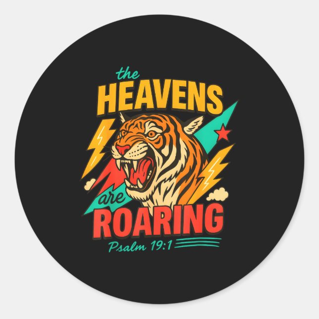 Adesivo Redondo Retro The Heavens Are Roaring Believer Bible Verse (Frente)