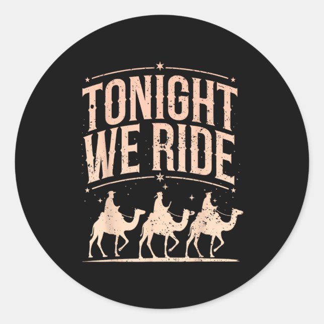 Adesivo Redondo Retro Tonight We Ride Three Wise Men Christmas Nat (Frente)