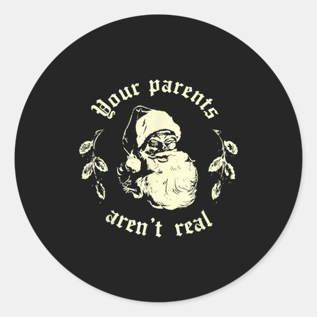Adesivo Redondo Retro Your Parents Aren't Real Santa Funny Christm (Frente)