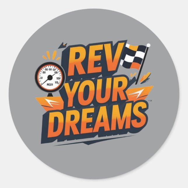 Adesivo Redondo “Rev Your Dreams Car Sticker – Racing Inspired (Frente)