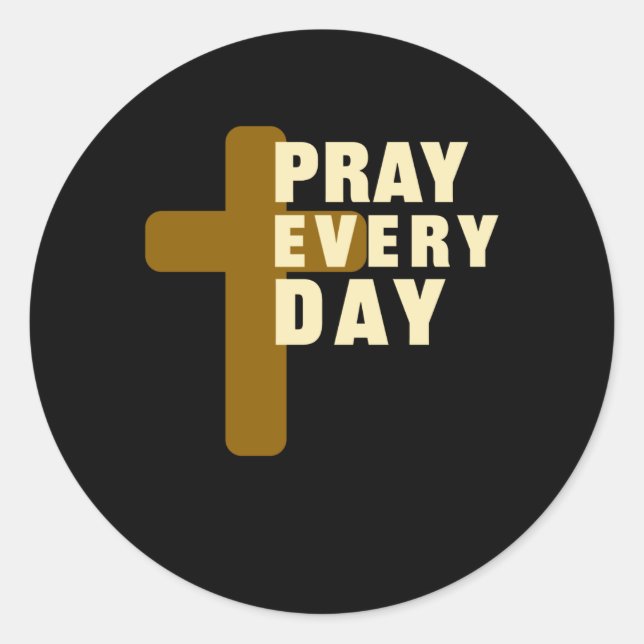 Adesivo Redondo Reze Todos Os Dias Presentes De Oração Cristã (Frente)