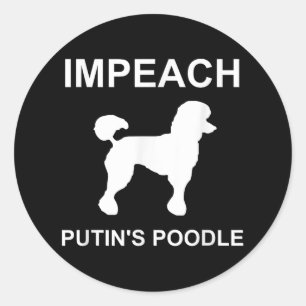 Adesivo Redondo Rhw Política S Impeach Putins Poodle Engraçado Ant