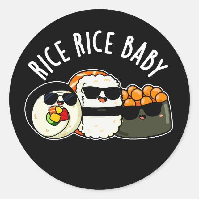 Adesivo Redondo Rice Bebê Engraçado Sushi Roll Pun Dark BG (Frente)