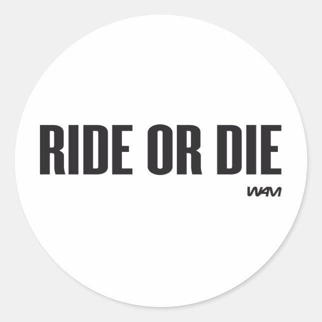 ADESIVO REDONDO RIDE OU MORRER (Frente)