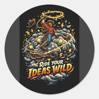 Adesivo Redondo Ride your Ideas Wild