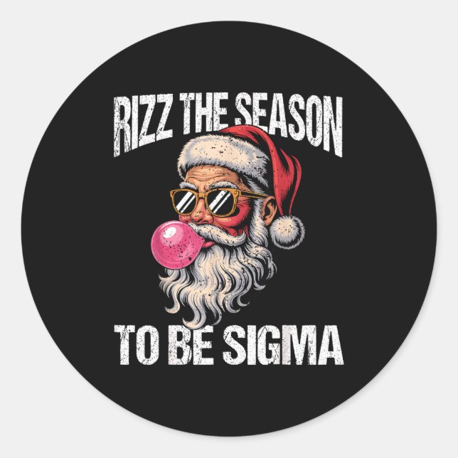 Adesivo Redondo Rizz The Season To Be Sigma Santa Christmas Gen Al (Frente)
