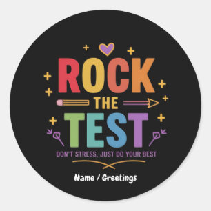 Adesivo Redondo Rock the Test Don't Stress Funny Motivational