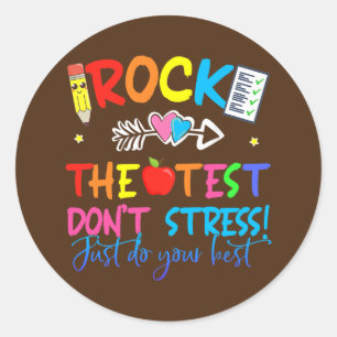 Adesivo Redondo Rock the Test Não Stress Apenas faça o seu melho