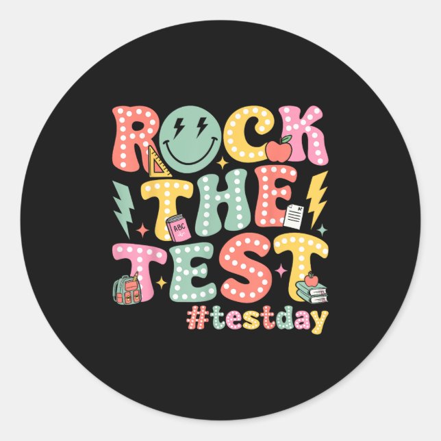 Adesivo Redondo Rock The Test Testing Day Retro Motivational Teach (Frente)