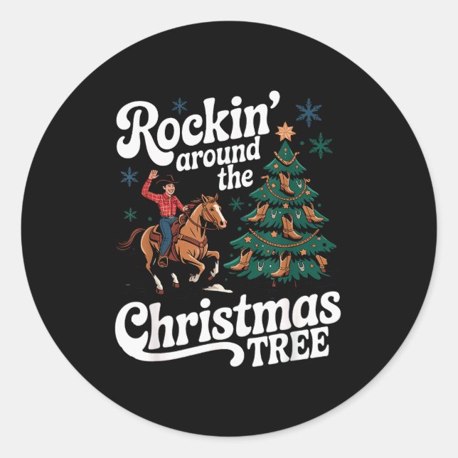 Adesivo Redondo Rockin’ Around The Cowboy Christmas Tree Western X (Frente)