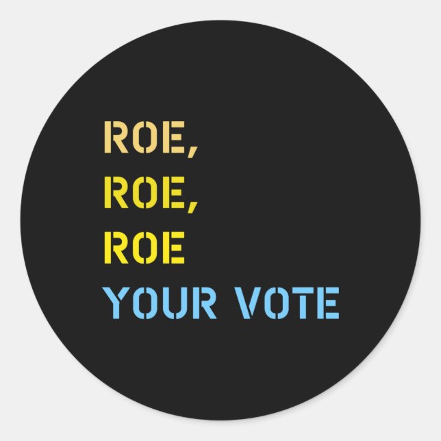 Adesivo Redondo roe roe seu voto (Frente)