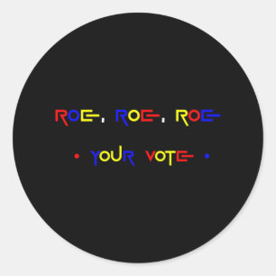 Adesivo Redondo Roe Roe Seu Voto 2