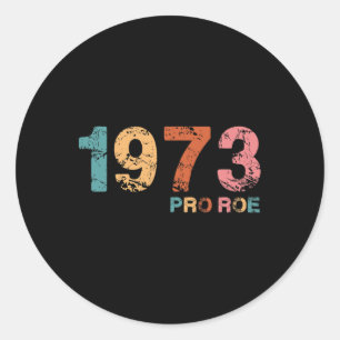 Adesivo Redondo Roe V. Wade 1973 Pro Roe Feminist Rig