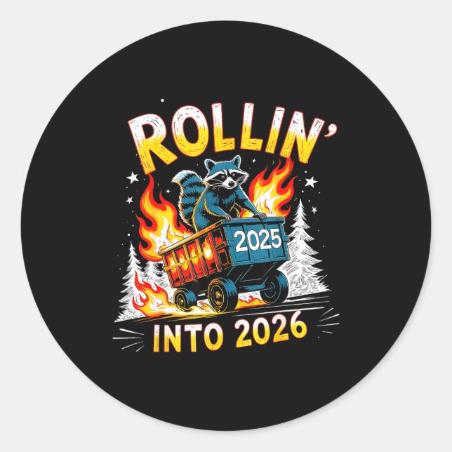 Adesivo Redondo Rollin Into 2026 Funny Raccoon New Year Meme  (Frente)