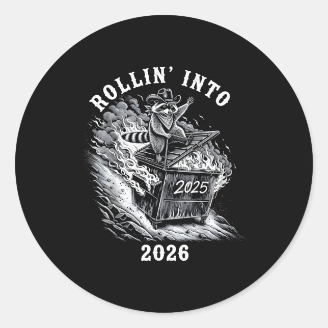 Adesivo Redondo Rollin Into 2026 Raccoon Funny Dumpster Fire 2025  (Frente)