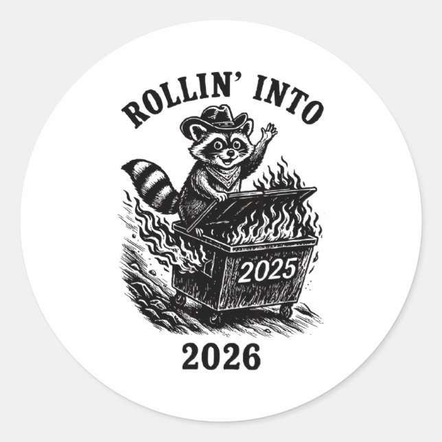 Adesivo Redondo Rollin Into 2026 Raccoon Funny Dumpster Fire 2025  (Frente)