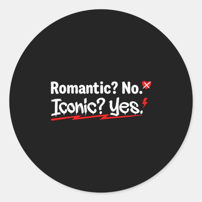 Adesivo Redondo Romantic No Iconic Yes Funny Anti Valentine's Day  (Frente)