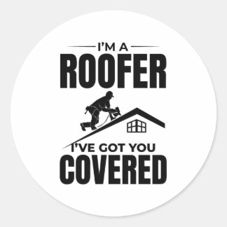 Adesivo Redondo Roofer - Eu tenho você coberto de Design de telhad