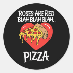 Adesivo Redondo Rosas São Vermelhas Blah Pizza Dia dos Namorados A