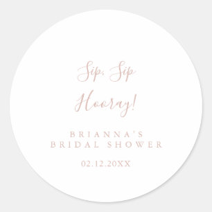 Adesivo Redondo Rose Gold Sip Sip Hooray Chá de Noiva  