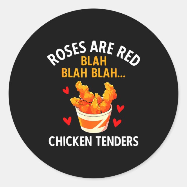 Adesivo Redondo Roses Are Red Blah Blah Chicken Tenders Lover Vale (Frente)