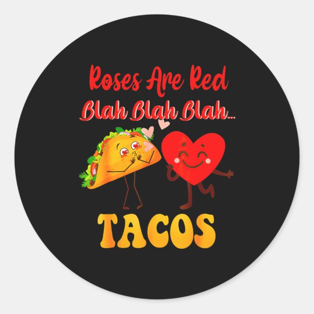 Adesivo Redondo Roses Are Red Blah Tacos Valentine Day Food  (Frente)