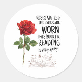 Adesivo Redondo Roses Are Red This Book Is Very Spicy Book Lover