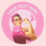 Adesivo Redondo Rosie Personalizada, o rosa-Cancer do ribeiro<br><div class="desc">Adicione seu próprio texto a esta fita rosa personalizável Rosie the Riveter design.</div>