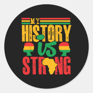 Adesivo Redondo Roupas do Mês da História Negra Minha História É F