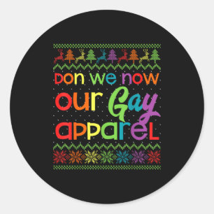 Adesivo Redondo Roupas Gays de Natal Engraçadas LGBT Nós Agora Nos