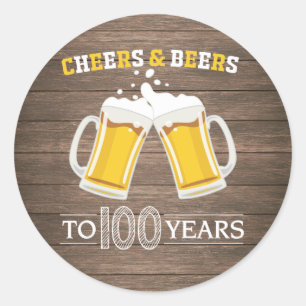 Adesivo Redondo Rustic Cheers and Beers to 100 Year