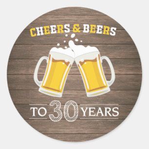 Adesivo Redondo Rustic Cheers and Beers to 30 Anos